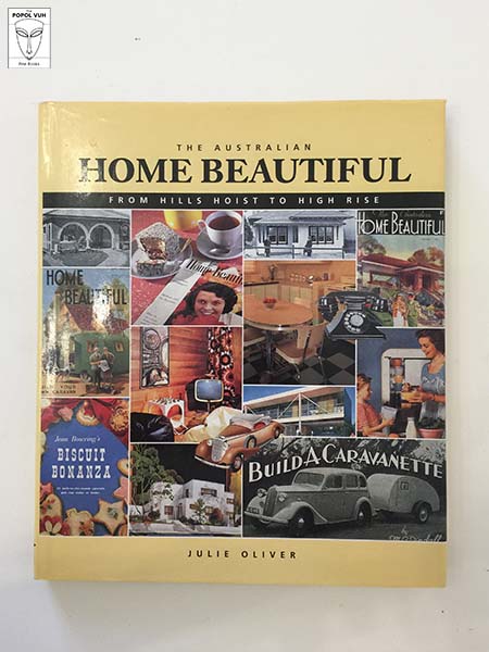 Julie Oliver - The Australian Home Beautiful